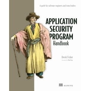 Application Security Program Handbook A Guide for Software Engineers and Team Leaders, Paperback
