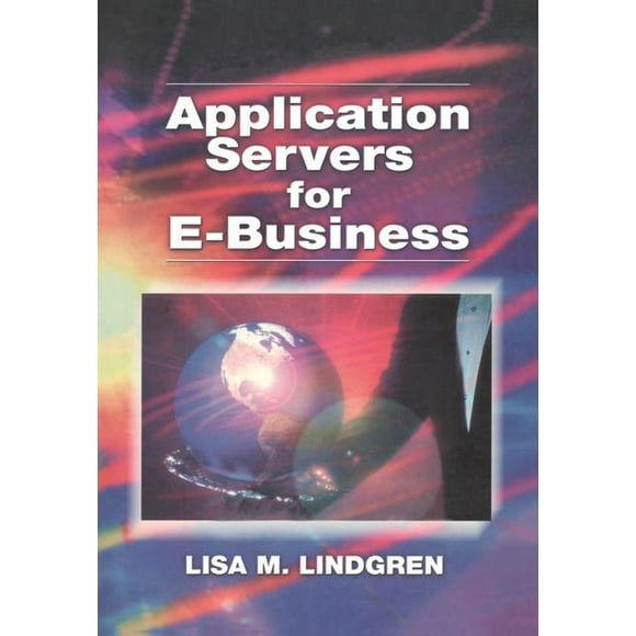 Application Servers for E-Business (Hardcover)