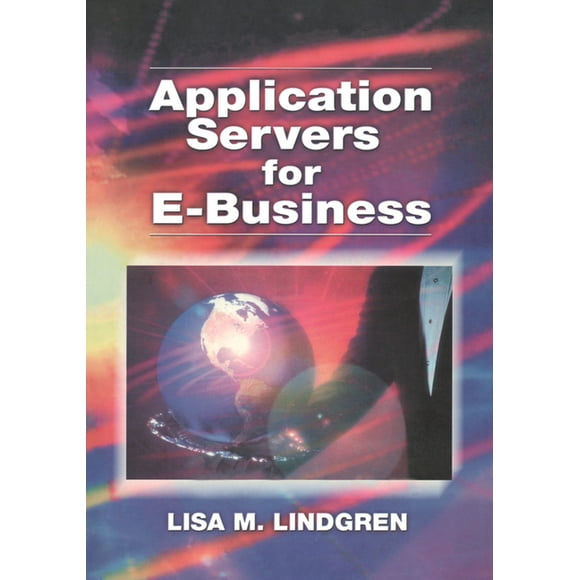 Application Servers for E-Business (Paperback)