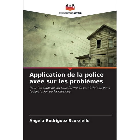 Application de la police axée sur les problèmes (Paperback)