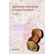 Application of Apoptosis to Cancer Treatment, Paperback