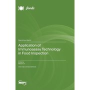 Application of Immunoassay Technology in Food Inspection, Hardcover