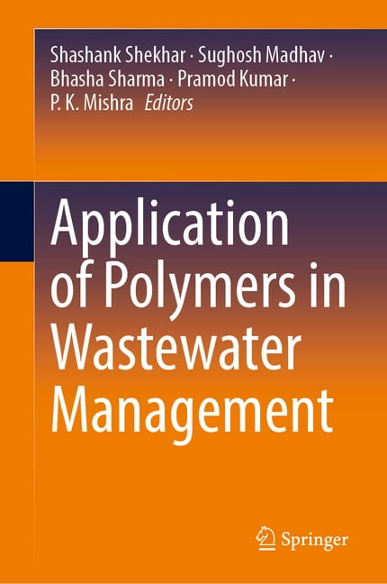 Application of Polymers in Wastewater Management, (Hardcover)