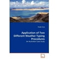 thumbnail image 1 of Application of Two Different Weather Typing Procedures (Paperback), 1 of 1