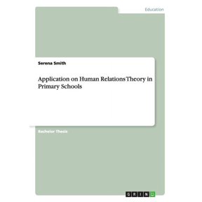 Application on Human Relations Theory in Primary Schools