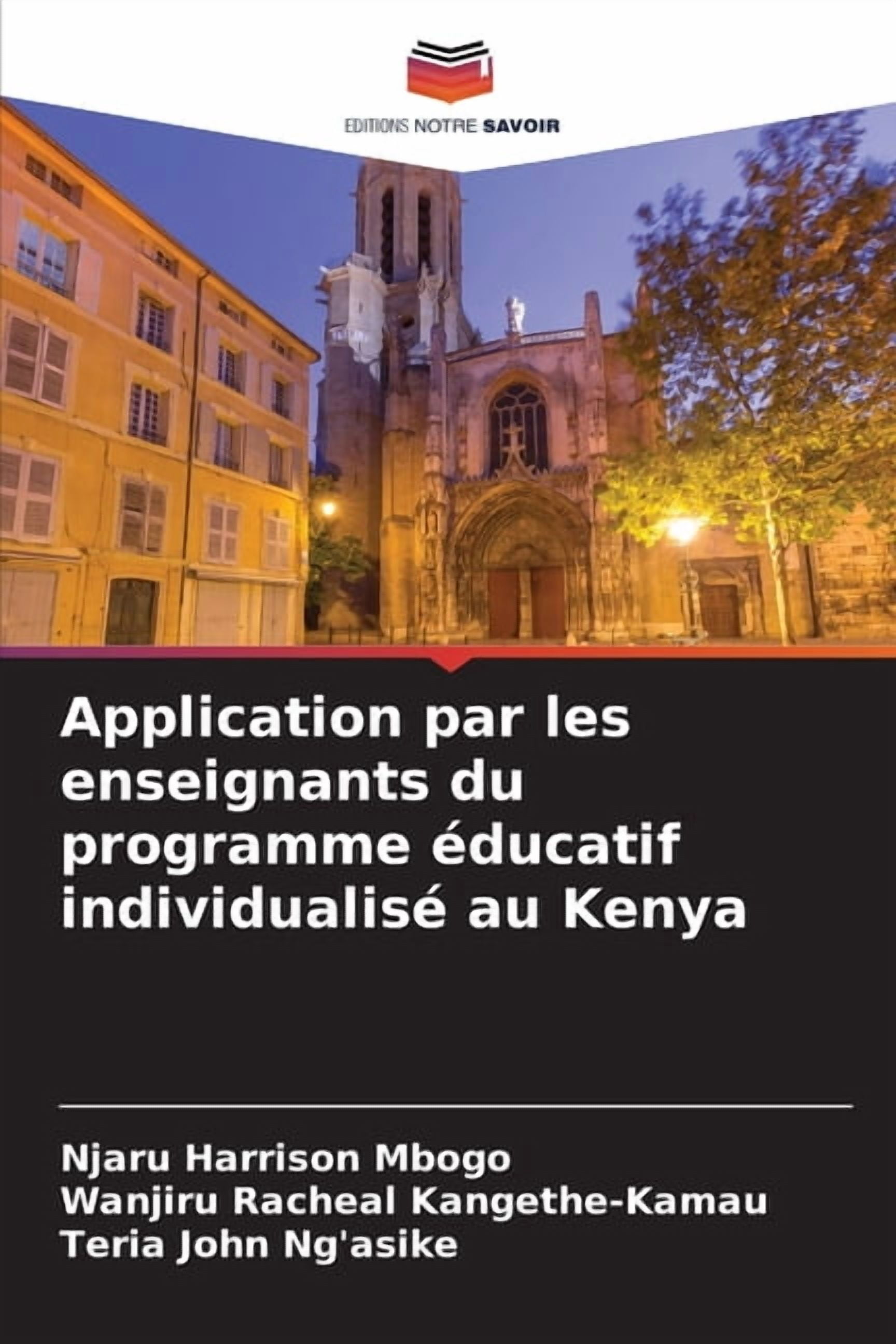 Application par les enseignants du programme Ã©ducatif individualisÃ© au Kenya, (Paperback)