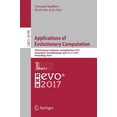 thumbnail image 1 of Applications of Evolutionary Computation: 20th European Conference, Evoapplications 2017, Amsterdam, the Netherlands, Ap, (Paperback), 1 of 1
