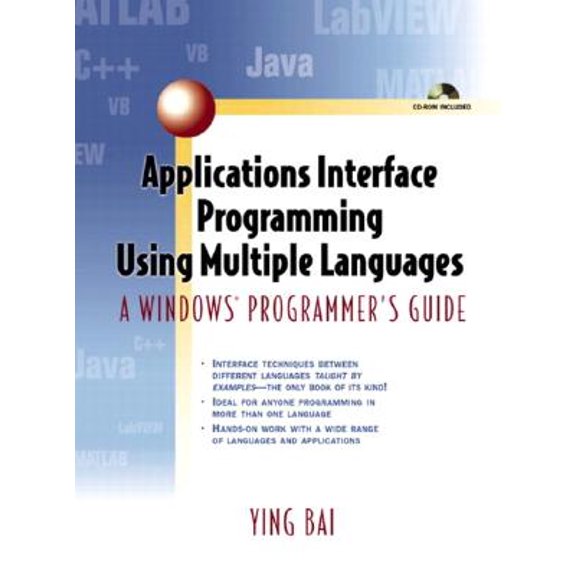 Pre-Owned Applications Interface Programming Using Multiple Languages: A Windows Programmer's Guide (Hardcover) 0131003135 9780131003132
