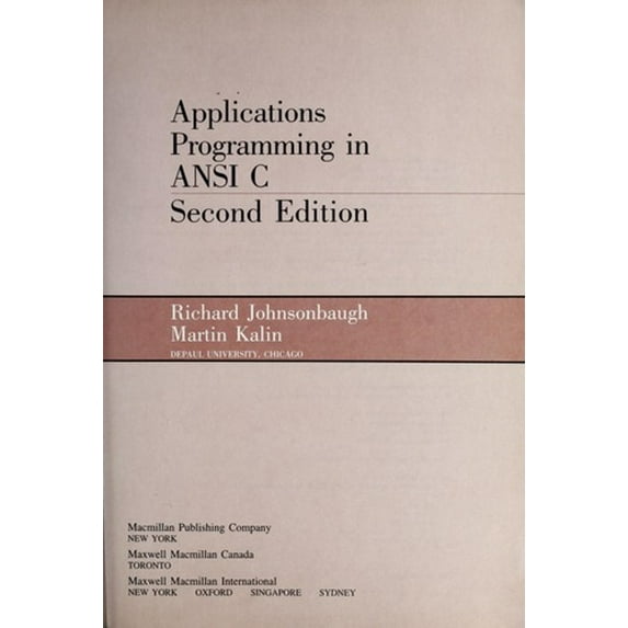 Pre-Owned Applications Programming in ANSI C (Paperback) 0023611316 9780023611315