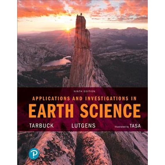 Pre-Owned Applications and Investigations in Earth Science (Paperback) 0134746244 9780134746241