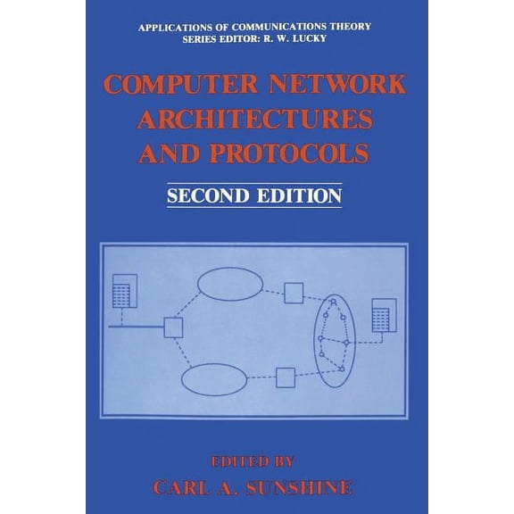 Applications of Communications Theory Computer Network Architectures and Protocols, (Paperback)