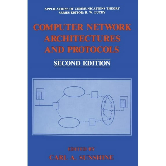 Applications of Communications Theory Computer Network Architectures and Protocols, (Paperback)