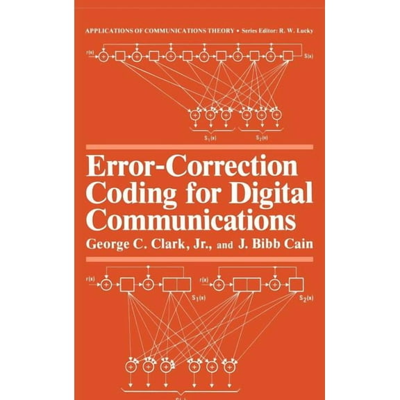 Applications of Communications Theory Error-Correction Coding for Digital Communications, (Hardcover)