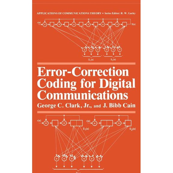 Applications of Communications Theory Error-Correction Coding for Digital Communications, (Hardcover)