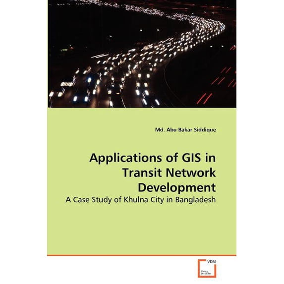Applications of GIS in Transit Network Development (Paperback)