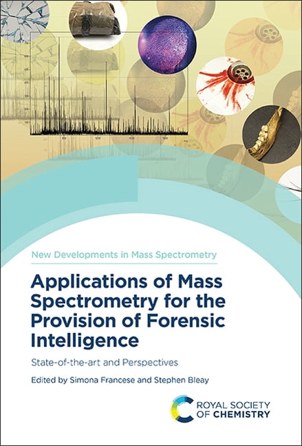 New Developments in Mass Spectrometry Applications of Mass Spectrometry ...