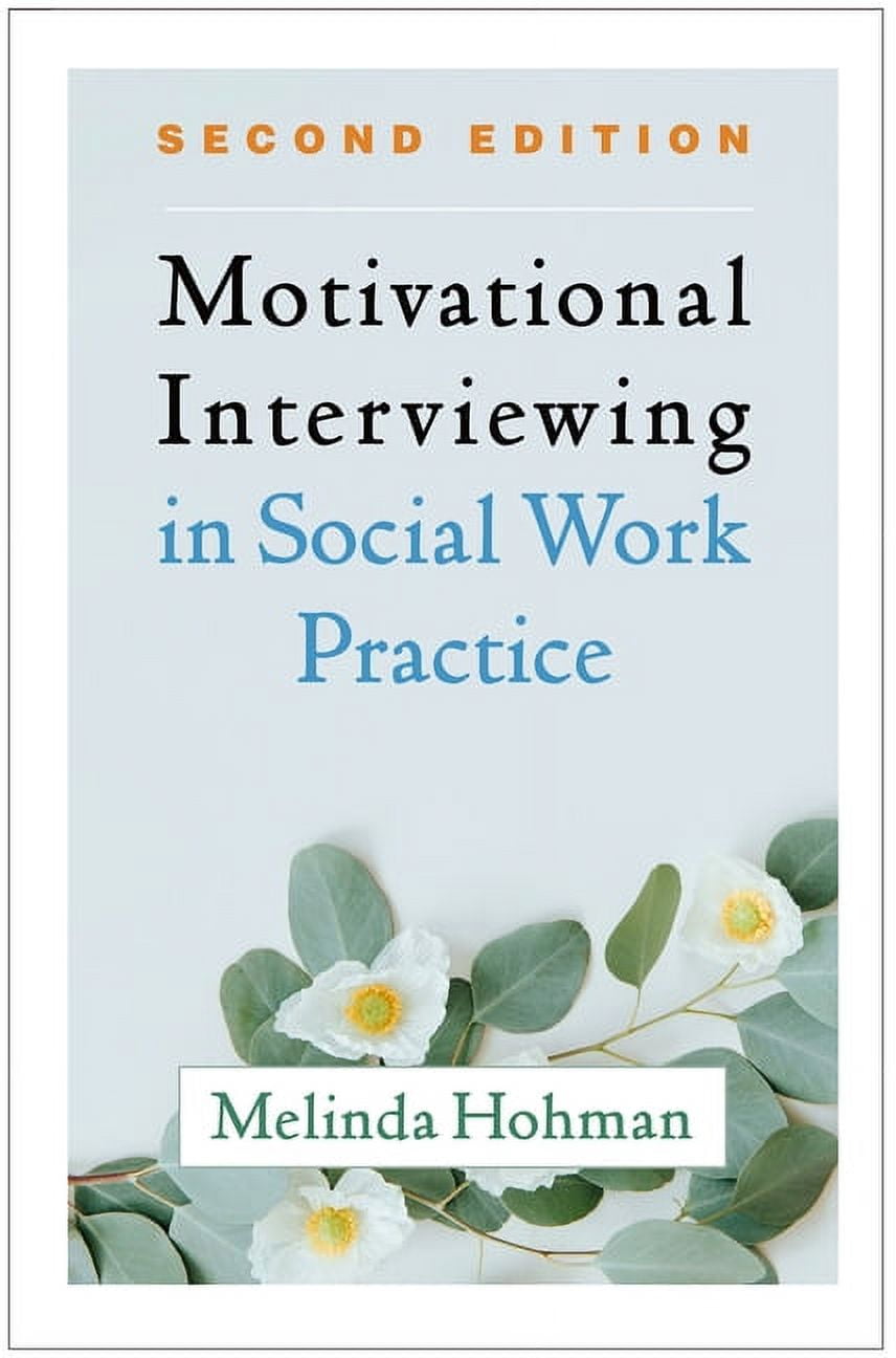 Interviewin Applications of Motivational Interviewin Motivational Interviewing in ...