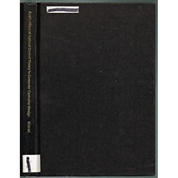 Pre-Owned Applications of Optimal Control Theory to Computer Controller ...
