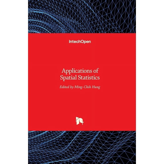 Applications of Spatial Statistics (Hardcover)