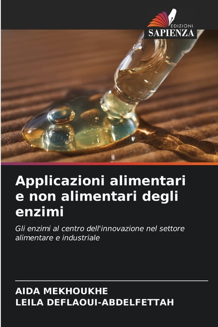 Applicazioni alimentari e non alimentari degli enzimi, (Paperback)