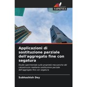 Applicazioni di sostituzione parziale dell'aggregato fine con segatura, Paperback