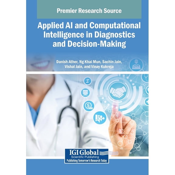 Applied AI and Computational Intelligence in Diagnostics and Decision-Making, (Paperback)