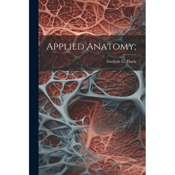 Applied Anatomy; (Paperback)