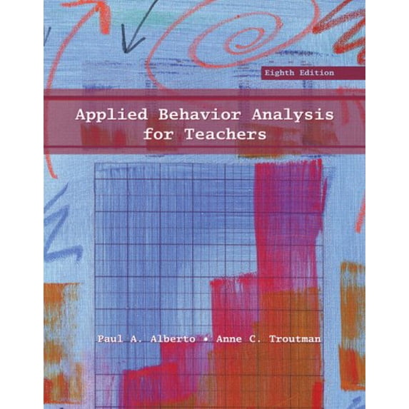 Pre-Owned Applied Behavior Analysis for Teachers: United States Edition Paperback