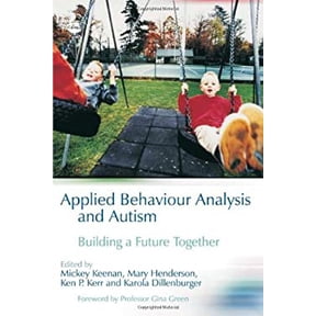 Pre-Owned Applied Behaviour Analysis and Autism: Building a Future Together (Paperback) 1843103109 9781843103103