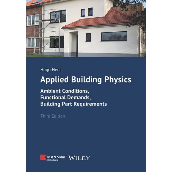 Applied Building Physics, (Paperback)