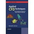 thumbnail image 1 of Applied CFD Techniques 2e, (Hardcover), 1 of 1