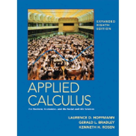 Pre-Owned Applied Calculus for Business, Economics, and the Social and Life Sciences, Expanded 8th Edition (Hardcover) 0073018562 9780073018560