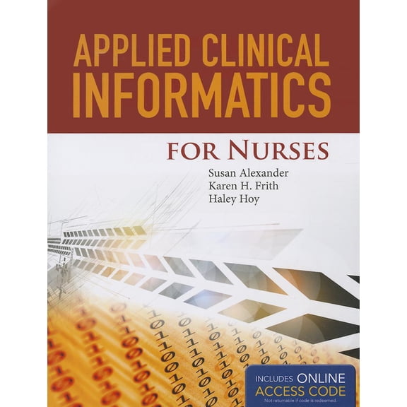 Applied Clinical Informatics for Nurses (Paperback)