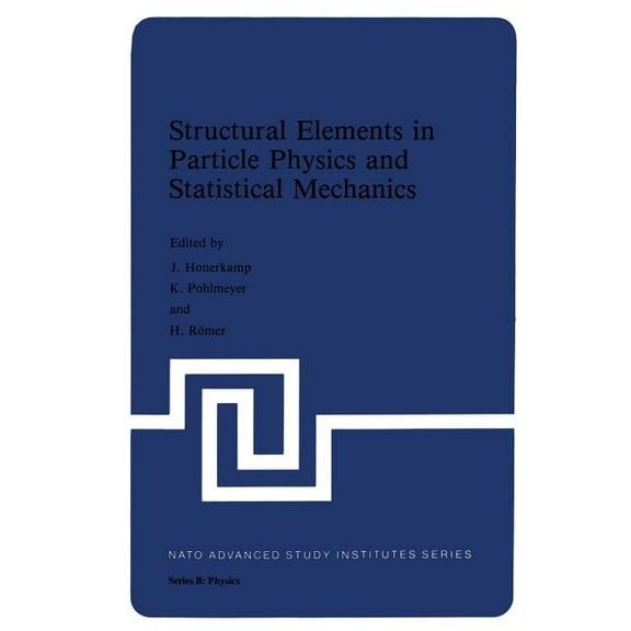 Applied Clinical Psychology Structural Elements in Particle Physics and Statistical Mechanics, (Paperback)