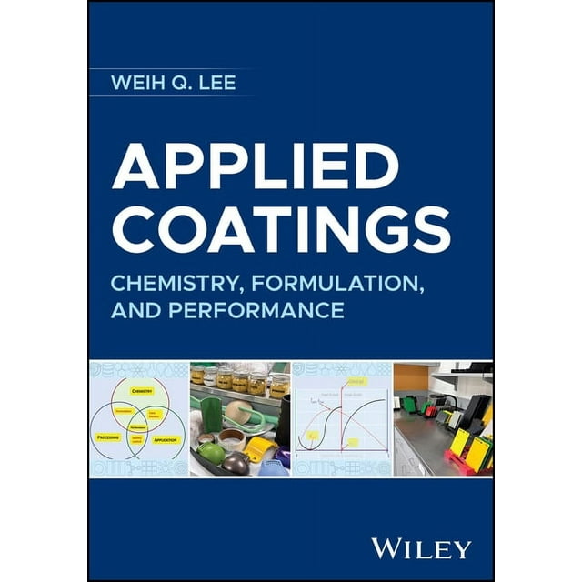 Applied Coatings Chemistry, Formulation, and Performance (Hardcover