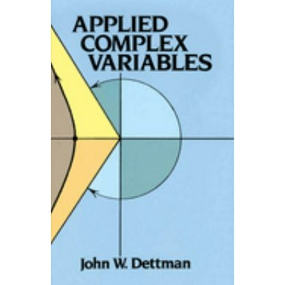 Pre-Owned Applied Complex Variables (Paperback) 9780486646701