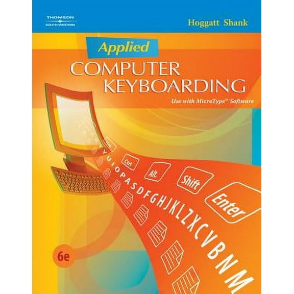 New - Applied Computer Keyboarding (Keyboarding Production) 9780538445436 0538445432