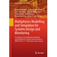 thumbnail image 1 of Applied Condition Monitoring Multiphysics Modelling and Simulation for Systems Design and Monitoring: Proceedings of the Multiphysics Modelling and S, Book 2, (Paperback), 1 of 7