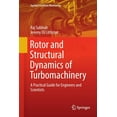 thumbnail image 1 of Applied Condition Monitoring Rotor and Structural Dynamics of Turbomachinery: A Practical Guide for Engineers and Scientists, Book 11, (Paperback), 1 of 1