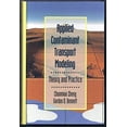 thumbnail image 1 of Pre-Owned Applied Contaminant Transport Modeling: Theory and Practice (Earth & Soil Science) (Hardcover) 0442013485 9780442013486, 1 of 1