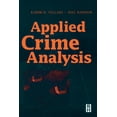 thumbnail image 1 of Applied Crime Analysis (Paperback), 1 of 1