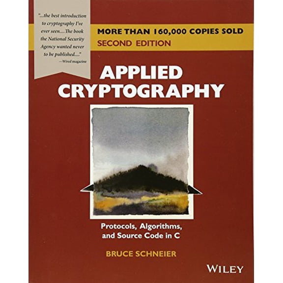 Pre-Owned Applied Cryptography: Protocols, Algorithms, and Source Code in C (Paperback) 0471597562 9780471597568