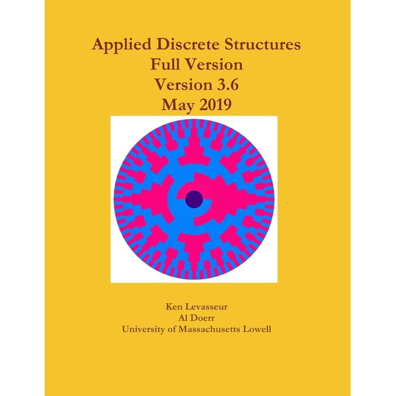 Pre-Owned Applied Discrete Structures (Paperback) 1105559297 9781105559297
