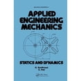 thumbnail image 1 of Pre-Owned Applied Engineering Mechanics: Statics and Dynamics: 5 (Mechanical Engineering) Hardcover, 1 of 1