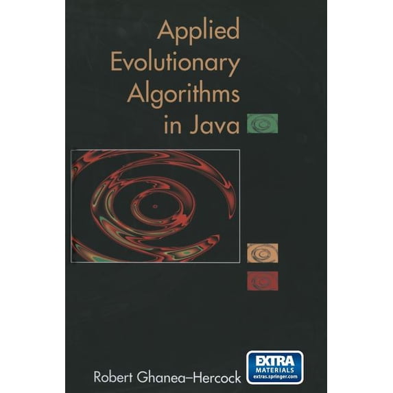 Applied Evolutionary Algorithms in Java, (Paperback)