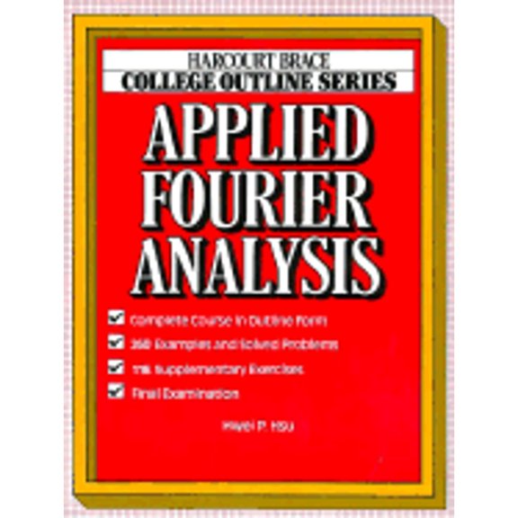 Pre-Owned Applied Fourier Analysis (Paperback) 0156016095 9780156016094