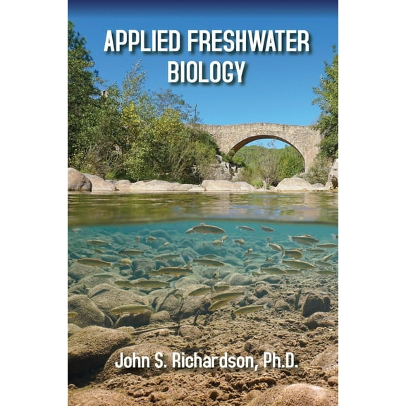 Applied Freshwater Biology (Hardcover)