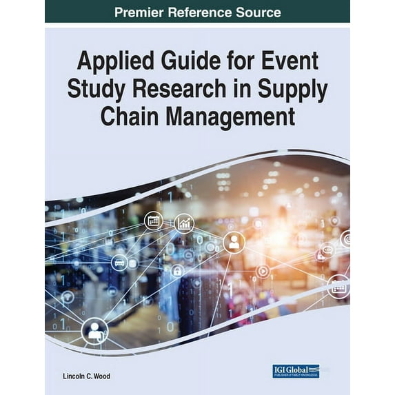 Applied Guide for Event Study Research in Supply Chain Management (Paperback)