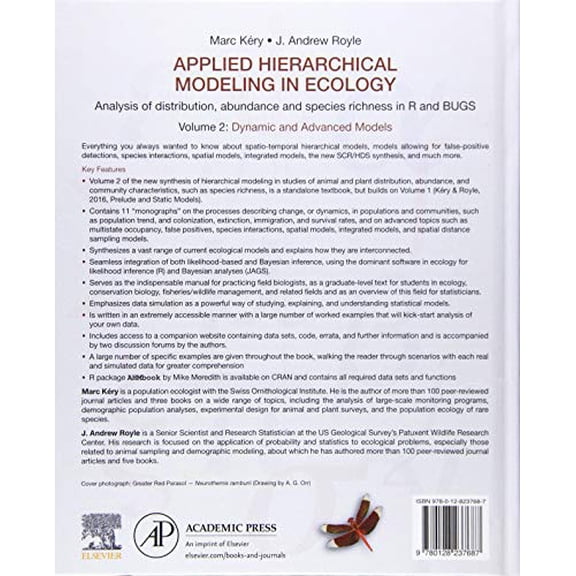 Pre-Owned Applied Hierarchical Modeling in Ecology: Analysis of Distribution, Abundance and Species Richness in R and BUGS: Volume 2: Dynamic and Advanced Models [Hardcover] K?ry, Marc and Royle, J. Andrew