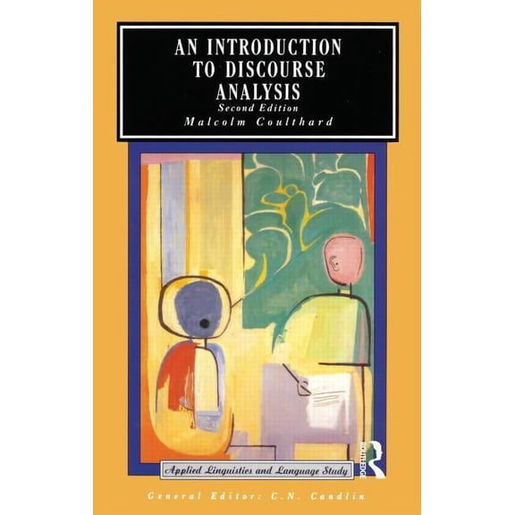 Applied Linguistics and Language Study An Introduction to Discourse Analysis, (Paperback)